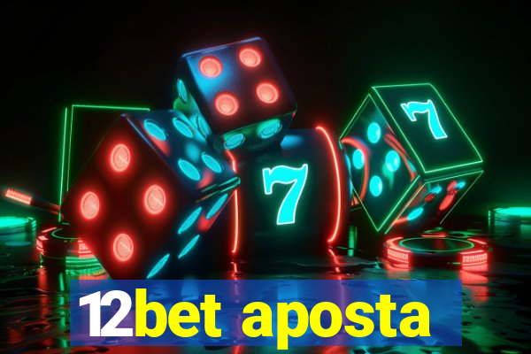 12bet aposta